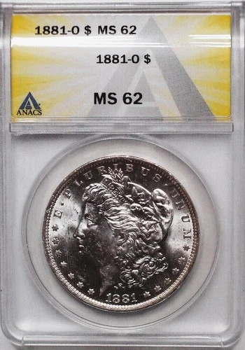 1881-O MORGAN SILVER DOLLAR $1 ANACS MS 62 Certified Coin
