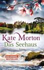 Das Seehaus von Kate Morton (2016, Gebundene Ausgabe)