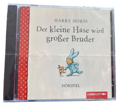Der kleine Hase wird großer Bruder, Audio-CD von Harry Horse *NEU*