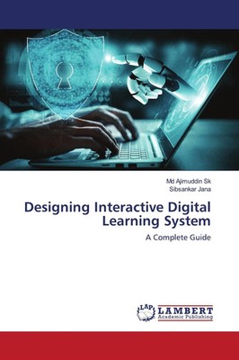 Designing Interactive Digital Learning System A Complete Guide Sk (u. a.) Buch