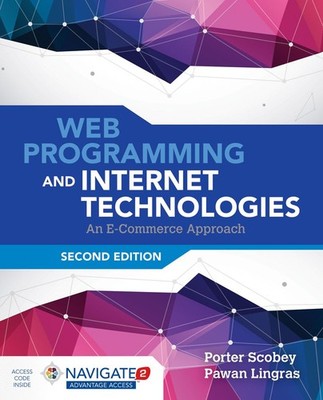 Web Programming and Internet Technologies: An E-Commerce Approach: . - paper...