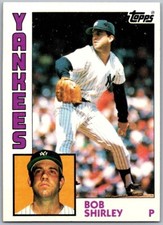 1984 Topps - Bob Shirley #684 - *EX-NM*