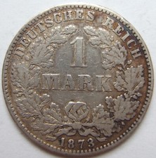 M&uuml;nze Deutsches Reich Kaiserreich Silber 1 Mark 1873 C in Sch&ouml;n