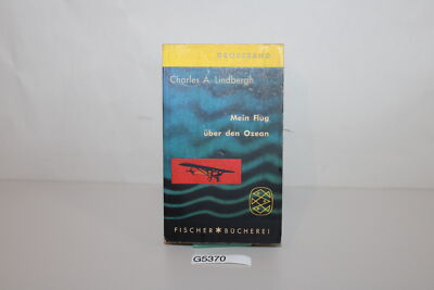 Mein Flug über den Ozean. Lindbergh, Charles A: (G5370-R59)