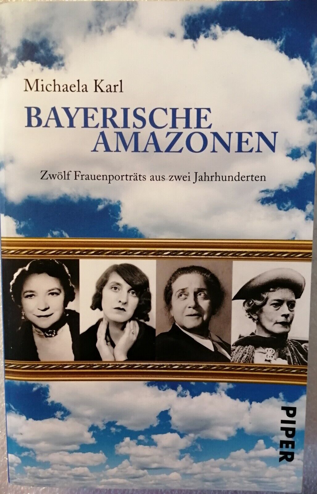 Bayerische Amazonen  von Michaela Karl Taschenbuch - Michaela Karl