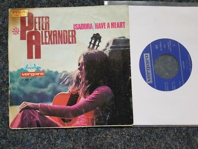 Peter Alexander - Isadora 7'' Single SUNG IN ENGLISH/ DIFFERENT COVER SPAIN