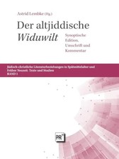 Der altjiddische Widuwilt | Synoptische Editi...