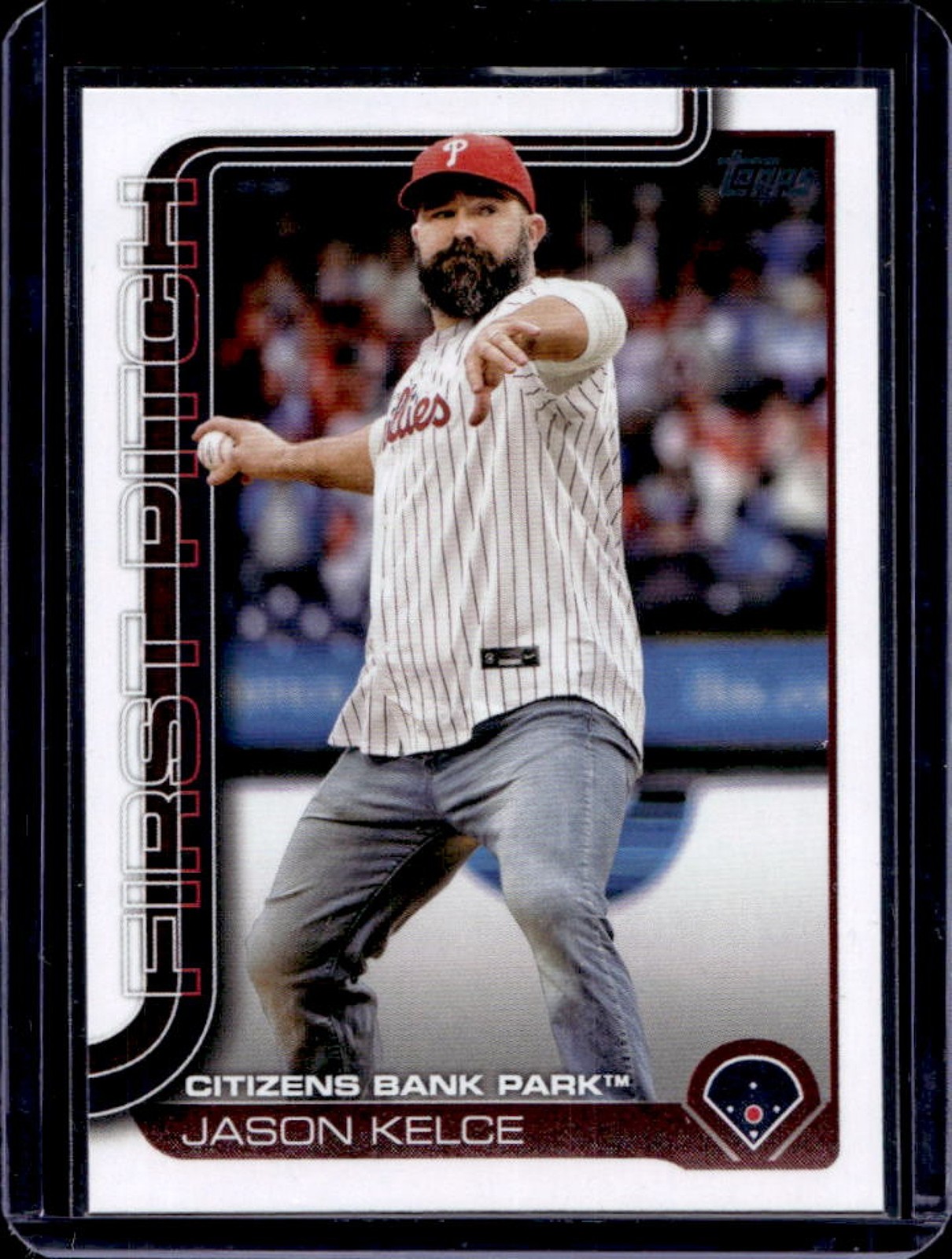 2025 Topps Jason Kelce First Pitch #FP-1 Phillies