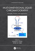 Dwight R. Stoll (U. A.) | Multi-Dimensional Liquid Chromatography | Buch (2022)