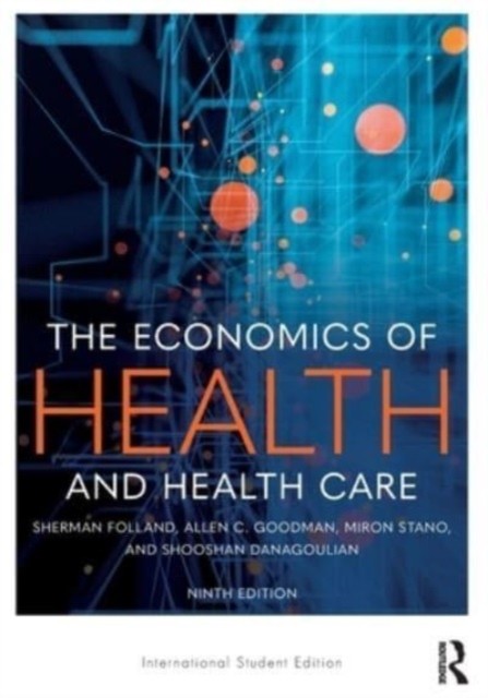 Economics Of Health And Health Care