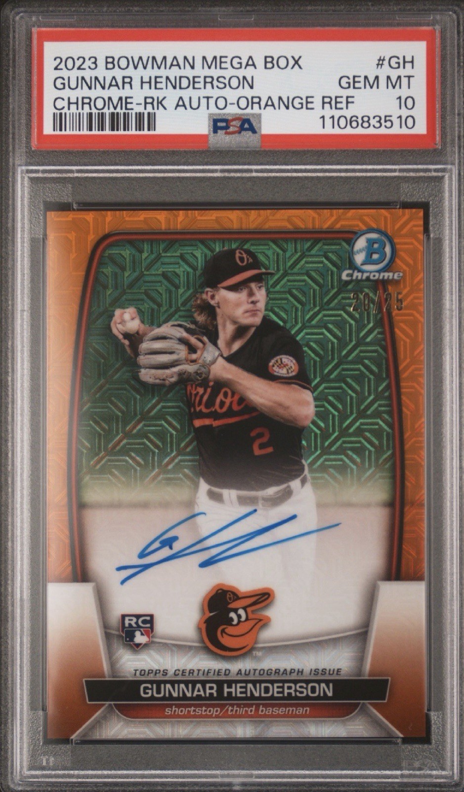 2023 Bowman Chrome Mega Box GUNNAR HENDERSON Orange #/25 Refractor Auto PSA 10