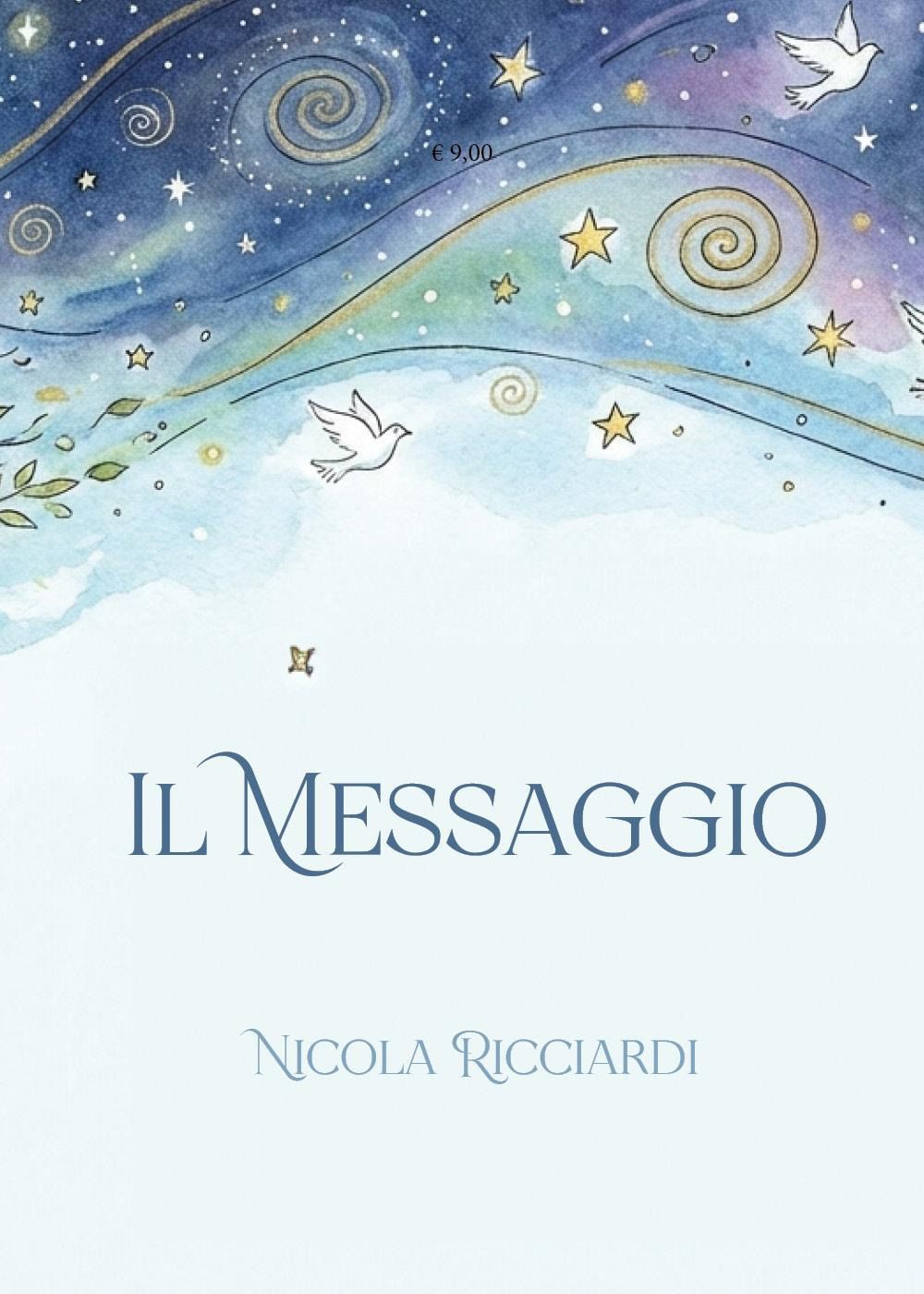 Libri Ricciardi Nicola - Il Messaggio