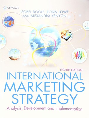 International Marketing Strategy: Analysis, Development & Implementation - p...