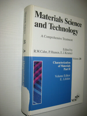  Characterization of Materials Part II (Volume 2 B ) Materials Science and Techn
