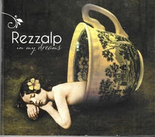 In My Dreams by Rezzalp (CD, 2010) Australian Sisters Quartet/Theatre Pop