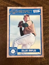 2011 Playoff Contenders Prospect Tickets Dillon Maples #RT43