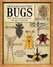 Origami Masters BUGS "Insect War" Japanese Origami Book