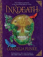 Inkdeath (Inkheart Trilogy) - Hardcover By Funke, Cornelia - GOOD