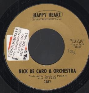 Nick de Caro & Orchestra Happy Heart 7'' vinyl USA A&m 1969 B/w love is all