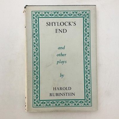 Shylocks End and Other Plays Theater Drama Hardcover Book Harold Rubinstein 1971