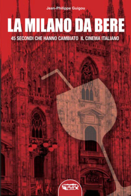 Das ''Mailand zum Trinken''. 45 Sekunden die das italienische Kino verändert haben