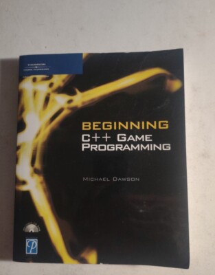 Beginning C++ Game Programming Game Development Series By Michael Dawson with CD
