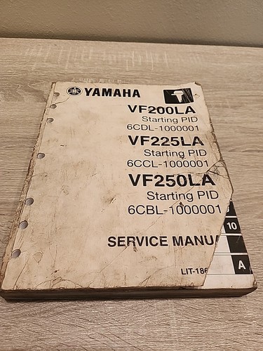 Yamaha Outboard Marine VF200LA/VF225LA/VF250LA Service Manual LIT-18616-03-21