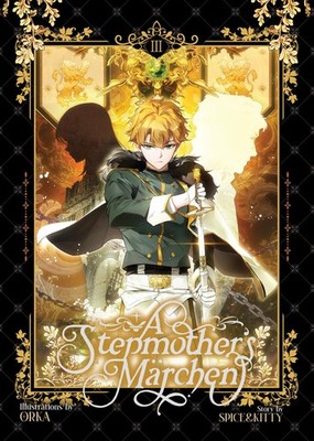 A Stepmother's Marchen Vol. 3 (A Stepmother's Märchen), Spice&kitty, New Book