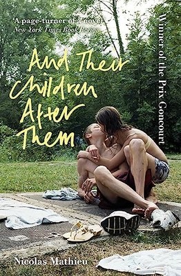And Their Children After Them: 'A p..., Mathieu, Nicola