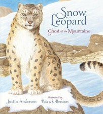 Justin Anderson Snow Leopard: Ghost of the Mountains (Hardback) (UK IMPORT)