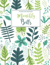 Monthly Bills Planner & Organizer: Expenses Tracker Finance Budgeting Journa...