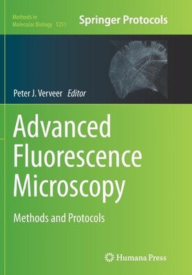 Verveer - Advanced Fluorescence Microscopy   Methods and Protocols - N - X555z