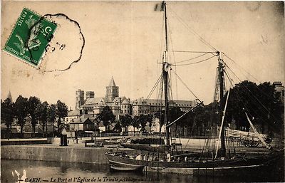 CPA AK CAEN - Der Hafen und die Dreifaltigkeitskirche Abtei der Damen (422337)