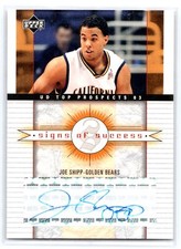 Joe Shipp 2003 UD Top Prospects #SS-JS Auto Signs of Success CALI. GOLDEN BEARS
