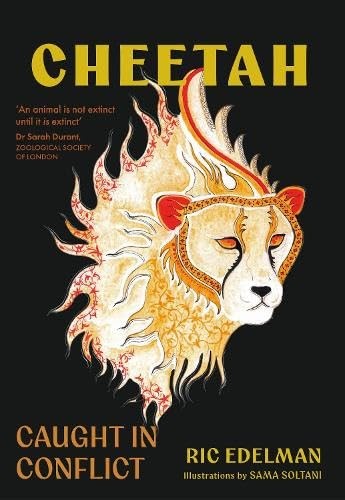 Cheetah Caught in conflict by RIC EDELMAN (Paperback Book) - Image 5