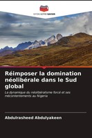 Abdulrasheed Abdulyakeen | RéImposer La Domination NéOlibéRale Dans Le Sud...
