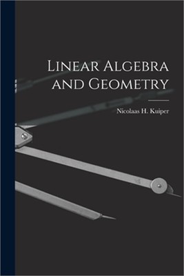 Linear Algebra and Geometry (Paperback or Softback)
