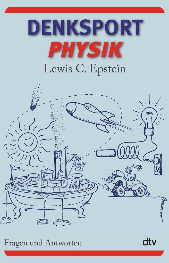 Thumbnail - Denksport-physik | Lewis C. Epstein | 2011 | Deutsch