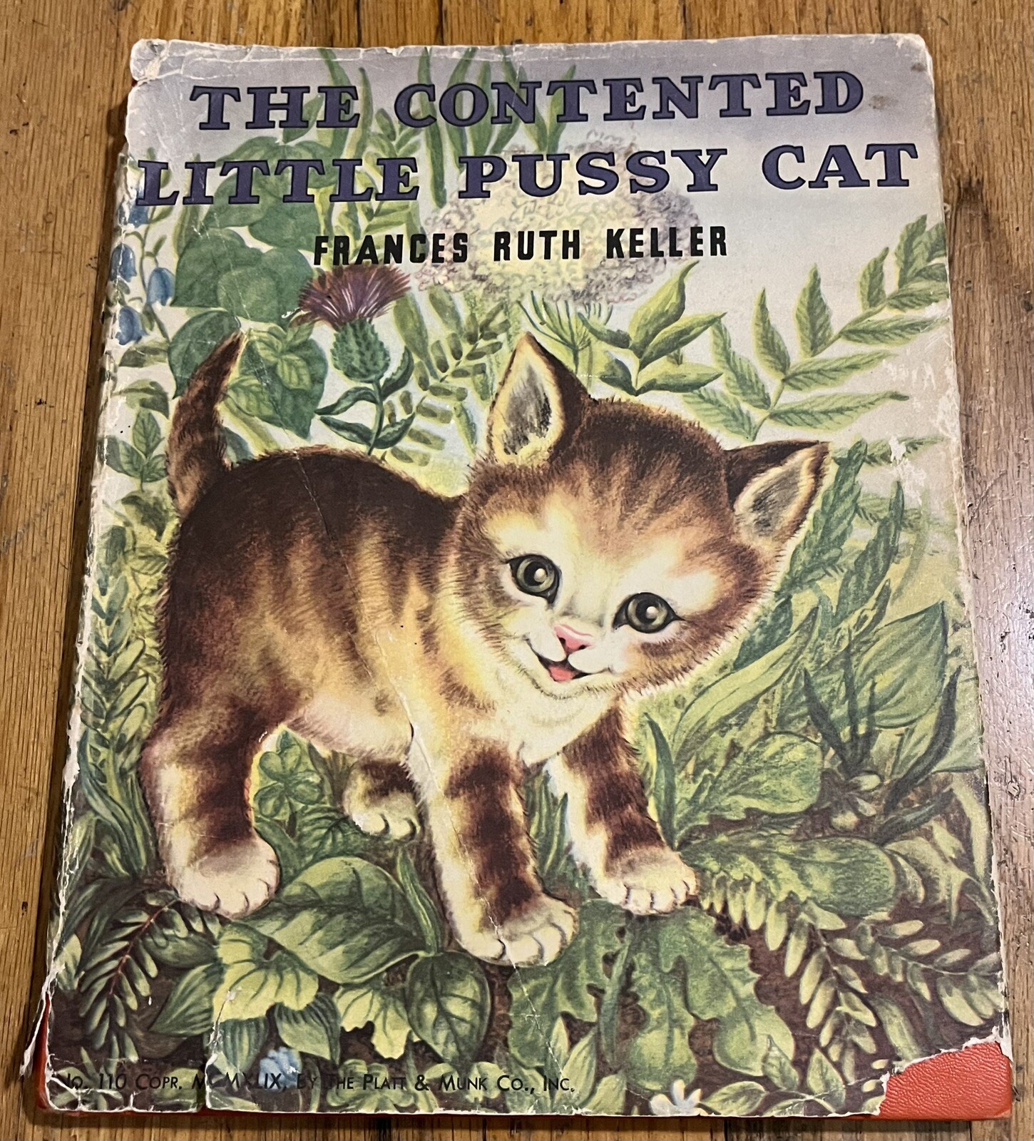 THE CONTENTED LITTLE PUSSY CAT : by Frances Ruth Keller : hbdj : vintage