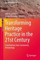 John H. Jameson (U. A.) | Transforming Heritage Practice In The 21St Century