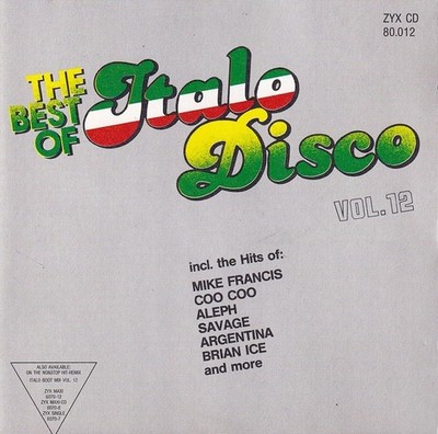 THE BEST OF ITALO DISCO Vol. 12 - CD-Sampler