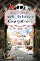 Ann Granger / Fuchs, Du Hast Die Gans Gestohlen / 9783404192700