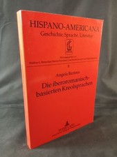 Die iberoromanisch-basierten Kreolsprachen: A...