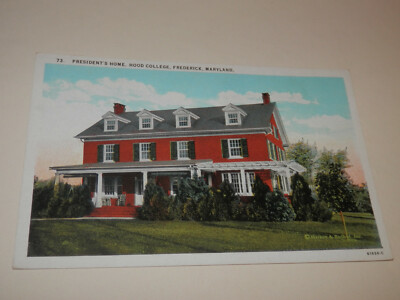 FREDERICK MD - EARLY POSTCARD - HOOD COLLEGE - PRESIDENT'S HOME