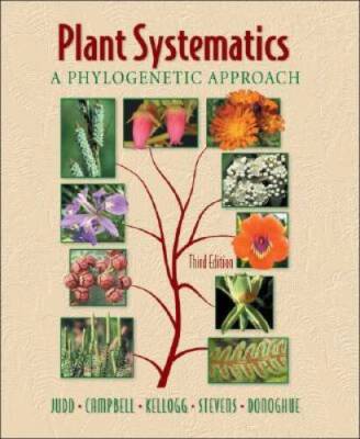 Plant Systematics: A Phylogenetic Approach, Third Edition - Hardcover - GOOD