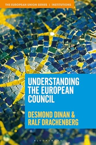 Understanding the European Council by Desmond Dinan (Paperback Book) - Image 7