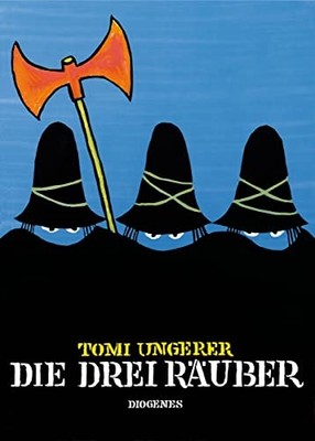 Tomi Ungerer Tilde Michels Die drei Räuber (Kinderbücher) (Hardback) (UK IMPORT)