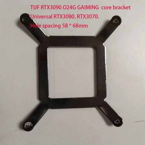 For Asus TUF RTX3090 RTX3070 RTX3080 GAIMING Graphics Card Core Bracket