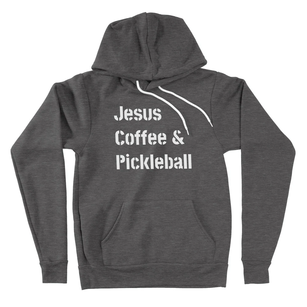 Pickleball Hoodie Sweater Jesus and Coffee Religious Pickleball Apparel faith
