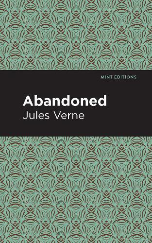 Jules Verne Abandoned (Paperback) Mint Editions